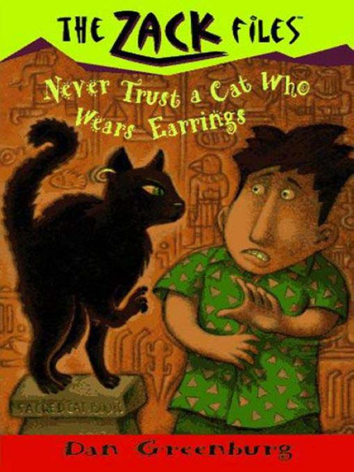 Title details for Never Trust a Cat Who Wears Earrings by Dan Greenburg - Available